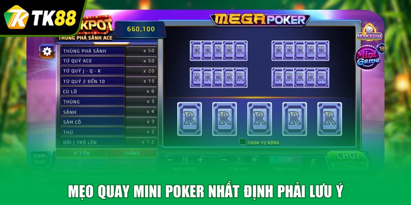 Mẹo quay mini Poker nhất định phải lưu ý